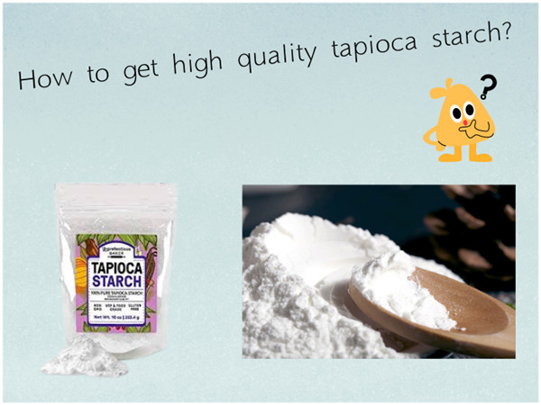 Is hand-made tapioca starch better quality than machine-made tapioca starch?